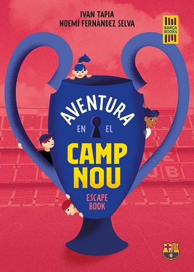 AVENTURA EN EL CAMP NOU | 9788418820533 | TAPIA, IVAN/FERNÁNDEZ SELVA, NOEMÍ | Llibreria L'Altell - Llibreria Online de Banyoles | Comprar llibres en català i castellà online - Llibreria de Girona