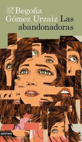 LAS ABANDONADORAS | 9788423361571 | GÓMEZ URZAIZ, BEGOÑA | Llibreria L'Altell - Llibreria Online de Banyoles | Comprar llibres en català i castellà online - Llibreria de Girona