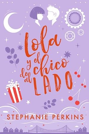 LOLA Y EL CHICO DE AL LADO | 9788424671877 | PERKINS, STEPHANIE | Llibreria L'Altell - Llibreria Online de Banyoles | Comprar llibres en català i castellà online - Llibreria de Girona