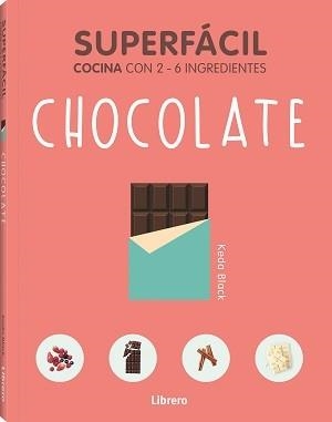 SUPERFACIL CHOCOLATE | 9789463598392 | BLACK, KEDA | Llibreria L'Altell - Llibreria Online de Banyoles | Comprar llibres en català i castellà online - Llibreria de Girona
