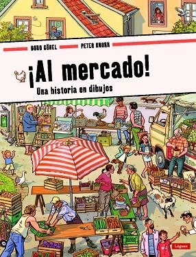 AL MERCADO! | 9788412311679 | KNORR, PETER | Llibreria L'Altell - Llibreria Online de Banyoles | Comprar llibres en català i castellà online - Llibreria de Girona