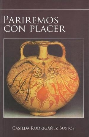 PARIREMOS CON PLACER | 9788494026416 | RODRIGÁÑEZ, CASILDA | Llibreria Online de Banyoles | Comprar llibres en català i castellà online