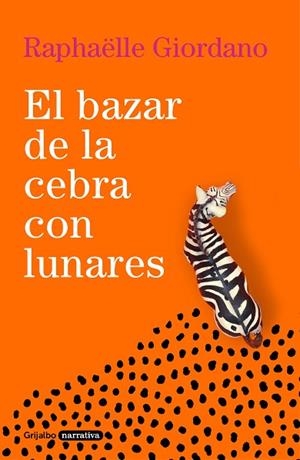EL BAZAR DE LA CEBRA CON LUNARES | 9788425360961 | GIORDANO, RAPHAËLLE | Llibreria L'Altell - Llibreria Online de Banyoles | Comprar llibres en català i castellà online - Llibreria de Girona