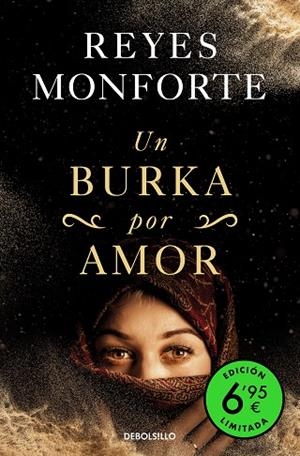 UN BURKA POR AMOR (EDICIÓN LIMITADA A UN PRECIO ESPECIAL) | 9788466361231 | MONFORTE, REYES | Llibreria Online de Banyoles | Comprar llibres en català i castellà online