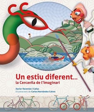 UN ESTIU DIFERENT… LA CERCAVILA DE L'IMAGINARI | 9788412476842 | RAVENTÓS I CAÑAS, XAVIER | Llibreria Online de Banyoles | Comprar llibres en català i castellà online