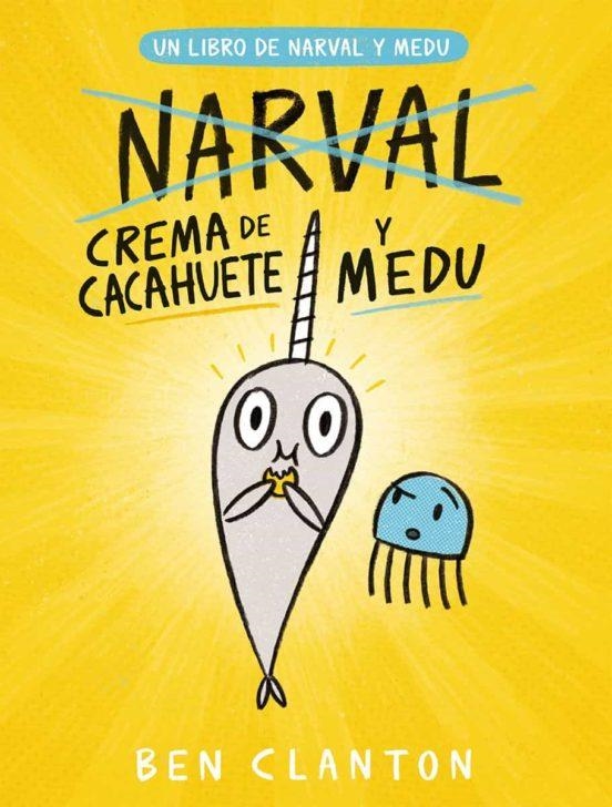 CREMA DE CACAHUETE Y MEDU | 9788426146779 | CLANTON, BEN | Llibreria L'Altell - Llibreria Online de Banyoles | Comprar llibres en català i castellà online - Llibreria de Girona