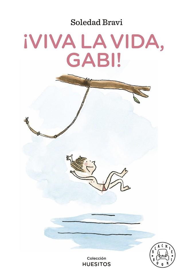 ¡VIVA LA VIDA, GABI! | 9788419172181 | BRAVI, SOLEDAD | Llibreria L'Altell - Llibreria Online de Banyoles | Comprar llibres en català i castellà online - Llibreria de Girona