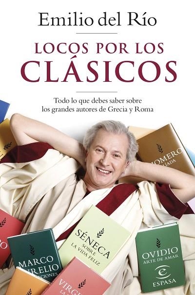 LOCOS POR LOS CLÁSICOS | 9788467061963 | RÍO, EMILIO DEL | Llibreria L'Altell - Llibreria Online de Banyoles | Comprar llibres en català i castellà online - Llibreria de Girona