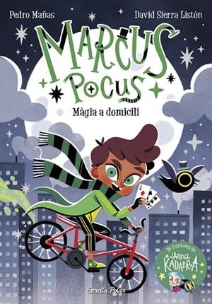 MARCUS POCUS 1. MÀGIA A DOMICILI | 9788413892245 | MAÑAS, PEDRO/SIERRA LISTÓN, DAVID | Llibreria Online de Banyoles | Comprar llibres en català i castellà online