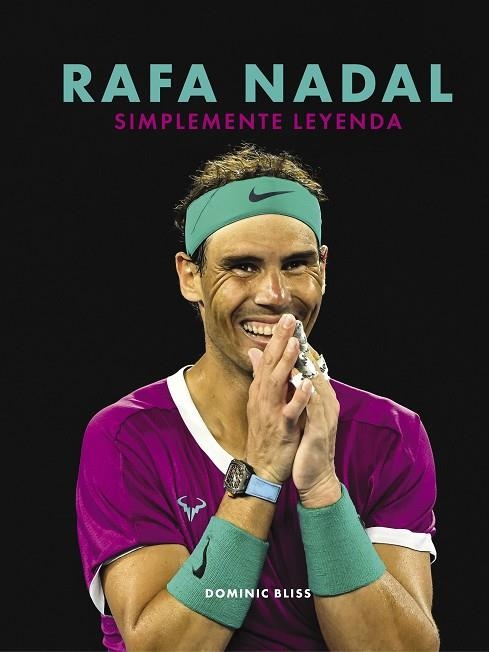 RAFA NADAL | 9788418820632 | BLISS, DOMINIC | Llibreria L'Altell - Llibreria Online de Banyoles | Comprar llibres en català i castellà online - Llibreria de Girona