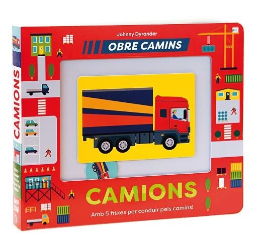 CAMIONS. OBRE CAMINS | 9788491018612 | DYRANDER, JOHNNY | Llibreria L'Altell - Llibreria Online de Banyoles | Comprar llibres en català i castellà online - Llibreria de Girona