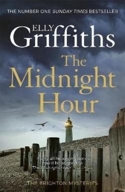 THE MIDNIGHT HOUR | 9781787477605 | ELLY GRIFFITHS | Llibreria L'Altell - Llibreria Online de Banyoles | Comprar llibres en català i castellà online - Llibreria de Girona