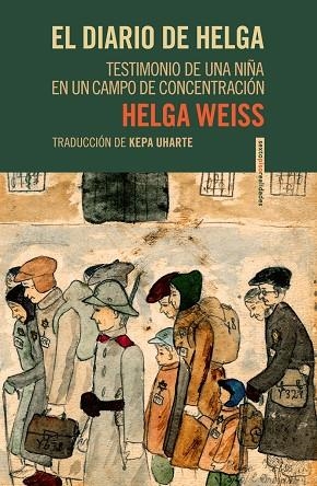 EL DIARIO DE HELGA | 9788418342943 | WEISS, HELGA | Llibreria L'Altell - Llibreria Online de Banyoles | Comprar llibres en català i castellà online - Llibreria de Girona