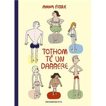 TOTHOM TÉ UN DARRERE | 9788418668524 | FISKE, ANNA | Llibreria L'Altell - Llibreria Online de Banyoles | Comprar llibres en català i castellà online - Llibreria de Girona