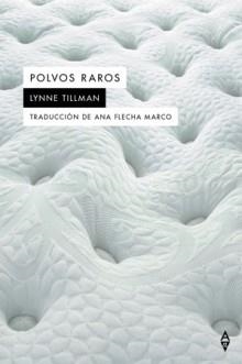 POLVOS RAROS | 9788412478778 | TILLMAN, LYNNE | Llibreria L'Altell - Llibreria Online de Banyoles | Comprar llibres en català i castellà online - Llibreria de Girona
