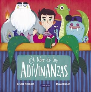 EL LIBRO DE LAS ADIVINANZAS | 9788448853945 | VILLARDÓN, ESTHER/BLUMEN, PAULA | Llibreria Online de Banyoles | Comprar llibres en català i castellà online