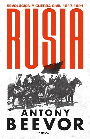 RUSIA | 9788491994220 | BEEVOR, ANTONY | Llibreria L'Altell - Llibreria Online de Banyoles | Comprar llibres en català i castellà online - Llibreria de Girona