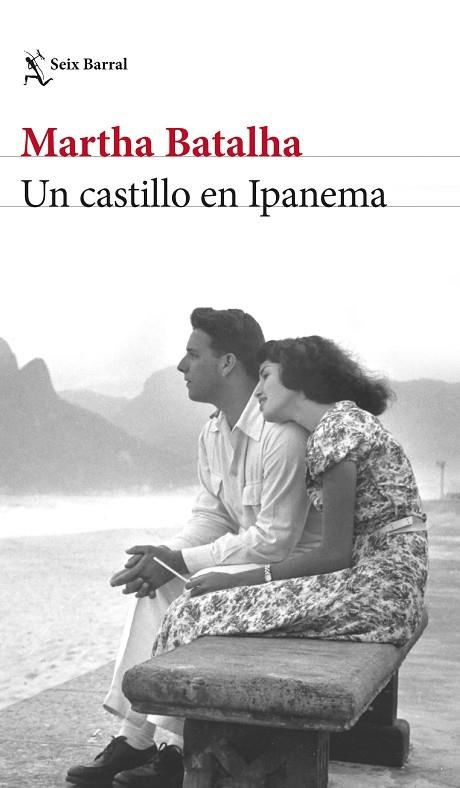 CASTILLO EN IPANEMA, UN | 9788432240881 | BATALHA, MARTHA | Llibreria L'Altell - Llibreria Online de Banyoles | Comprar llibres en català i castellà online - Llibreria de Girona