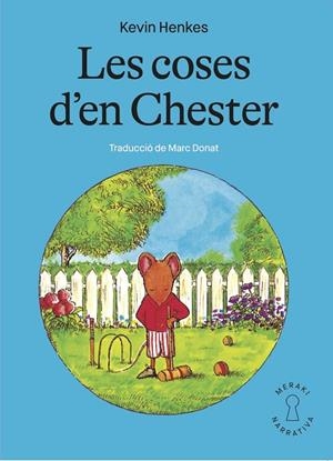 LES COSES D’EN CHESTER | 9788412467147 | HENKES, KEVIN | Llibreria Online de Banyoles | Comprar llibres en català i castellà online
