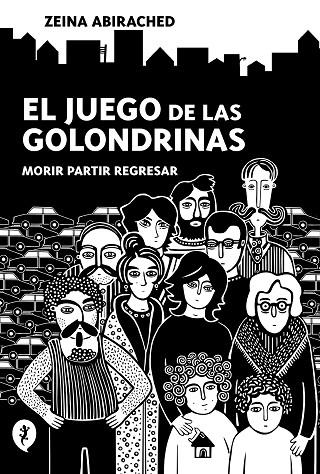 JUEGO DE LAS GOLONDRINAS, EL | 9788418347689 | ABIRACHED, ZEINA | Llibreria Online de Banyoles | Comprar llibres en català i castellà online