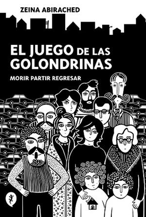 JUEGO DE LAS GOLONDRINAS, EL | 9788418347689 | ABIRACHED, ZEINA | Llibreria Online de Banyoles | Comprar llibres en català i castellà online