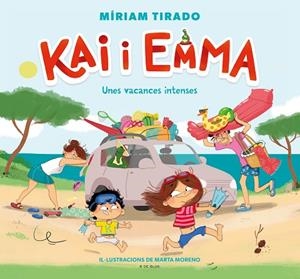 KAI I EMMA 2. VACANCES INTENSES, UNES | 9788418688317 | TIRADO, MÍRIAM/MORENO, MARTA | Llibreria L'Altell - Llibreria Online de Banyoles | Comprar llibres en català i castellà online - Llibreria de Girona