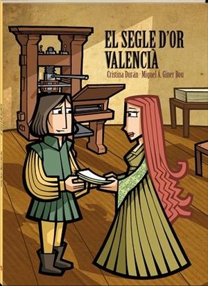 EL SEGLE D'OR VALENCIÀ | 9788418762260 | DURAN, CRISTINA/GINER BOU, MIGUEL ÁNGEL | Llibreria L'Altell - Llibreria Online de Banyoles | Comprar llibres en català i castellà online - Llibreria de Girona
