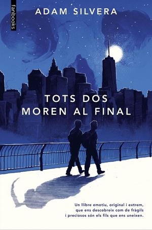 TOTS DOS MOREN AL FINAL | 9788418327889 | SILVERA, ADAM | Llibreria L'Altell - Llibreria Online de Banyoles | Comprar llibres en català i castellà online - Llibreria de Girona