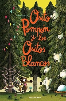 OSITO POMPÓN Y LOS OSITOS BLANCOS | 9788419148063 | CHAUD, BENJAMIN | Llibreria L'Altell - Llibreria Online de Banyoles | Comprar llibres en català i castellà online - Llibreria de Girona