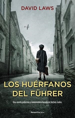 LOS HUÉRFANOS DEL FÜHRER | 9788418557958 | LAWS, DAVID | Llibreria L'Altell - Llibreria Online de Banyoles | Comprar llibres en català i castellà online - Llibreria de Girona