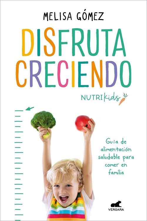 DISFRUTA CRECIENDO | 9788418620645 | GÓMEZ, MELISA | Llibreria Online de Banyoles | Comprar llibres en català i castellà online