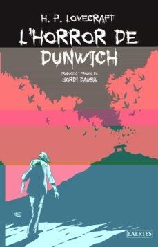 HORROR DE DUNWICH,L' | 9788418292644 | H.P. LOVECRAFT | Llibreria L'Altell - Llibreria Online de Banyoles | Comprar llibres en català i castellà online - Llibreria de Girona