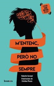 M'ENTENC, PERÒ NO SEMPRE | 9788413582948 | VALENTÍN CORONEL | Llibreria Online de Banyoles | Comprar llibres en català i castellà online