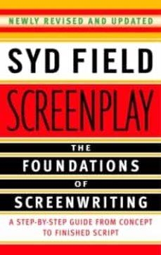 SCREENPLAY: THE FOUNDATIONS OF SCREENWRITING | 9780385339032 | SYD FIELD | Llibreria L'Altell - Llibreria Online de Banyoles | Comprar llibres en català i castellà online - Llibreria de Girona