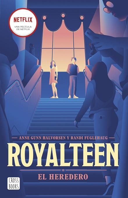 ROYALTEEN 1. EL HEREDERO | 9788408254355 | FUGLEHAUG, RANDI/HALVORSEN, ANNE GUNN | Llibreria L'Altell - Llibreria Online de Banyoles | Comprar llibres en català i castellà online - Llibreria de Girona