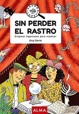 SIN PERDER EL RASTRO (GOOD VIBES) | 9788418933431 | OBRIST, JÜRG | Llibreria L'Altell - Llibreria Online de Banyoles | Comprar llibres en català i castellà online - Llibreria de Girona
