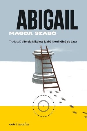 ABIGAIL | 9788419059055 | SZABÓ, MAGDA | Llibreria L'Altell - Llibreria Online de Banyoles | Comprar llibres en català i castellà online - Llibreria de Girona