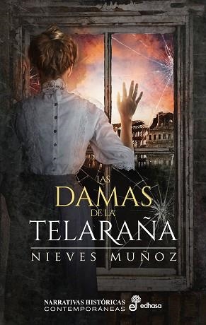 LAS DAMAS DE LA TELARAÑA | 9788435063951 | MUÑOZ, NIEVES | Llibreria L'Altell - Llibreria Online de Banyoles | Comprar llibres en català i castellà online - Llibreria de Girona