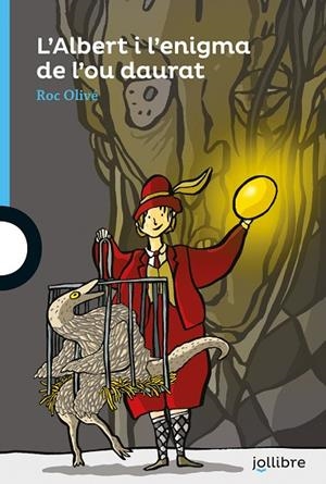 L?ALBERT I L?ENIGMA DE L?OU DAURAT | 9788418650130 | OLIVE POUS, ROC | Llibreria Online de Banyoles | Comprar llibres en català i castellà online