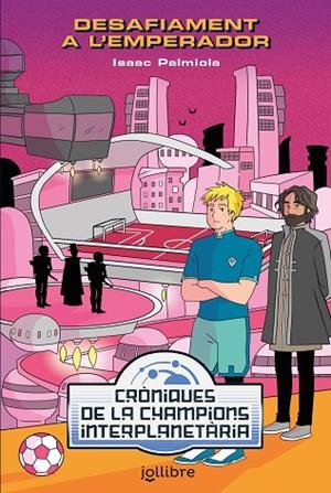 DESAFÍAMENT A L'EMPERADOR | 9788418650208 | PALMIOLA CREUS, ISAAC | Llibreria L'Altell - Llibreria Online de Banyoles | Comprar llibres en català i castellà online - Llibreria de Girona