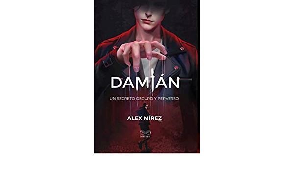 DAMIÁN | 9789801826255 | ÁLEX MÍREZ | Llibreria L'Altell - Llibreria Online de Banyoles | Comprar llibres en català i castellà online - Llibreria de Girona