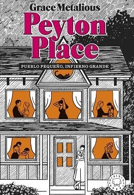 PEYTON PLACE. NUEVA EDICIÓN. | 9788418733888 | METALIOUS DEREPENTIGNY, GRACE | Llibreria L'Altell - Llibreria Online de Banyoles | Comprar llibres en català i castellà online - Llibreria de Girona