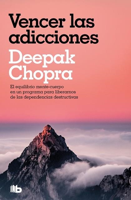 VENCER LAS ADICCIONES (COLECCIÓN SALUD PERFECTA) | 9788413145419 | CHOPRA, DEEPAK | Llibreria Online de Banyoles | Comprar llibres en català i castellà online