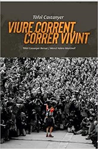 VIURE CORRENT, CÓRRER VIVINT | 9788496199521 | CASTANYER BERNAT, TÒFOL/VALERO MARTINELL, MERCÈ | Llibreria L'Altell - Llibreria Online de Banyoles | Comprar llibres en català i castellà online - Llibreria de Girona