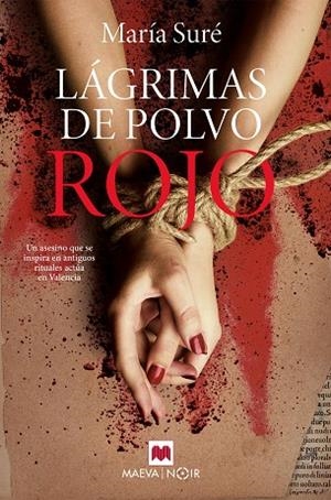 LÁGRIMAS DE POLVO ROJO | 9788419110237 | SURÉ, MARÍA | Llibreria Online de Banyoles | Comprar llibres en català i castellà online