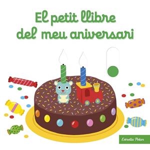EL PETIT LLIBRE DEL MEU ANIVERSARI | 9788413890432 | CHOUX, NATHALIE | Llibreria L'Altell - Llibreria Online de Banyoles | Comprar llibres en català i castellà online - Llibreria de Girona