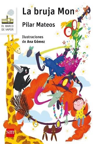 BVB.  9 LA BRUJA MON | 9788467587654 | MATEOS, PILAR | Llibreria L'Altell - Llibreria Online de Banyoles | Comprar llibres en català i castellà online - Llibreria de Girona