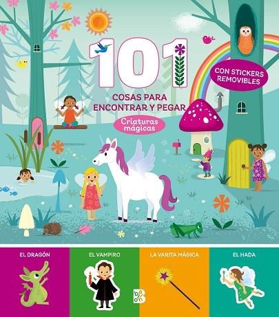 101 COSAS PARA ENCONTRAR Y PEGAR - CRIATURAS MÁGICAS | 9789403229683 | BALLON | Llibreria L'Altell - Llibreria Online de Banyoles | Comprar llibres en català i castellà online - Llibreria de Girona