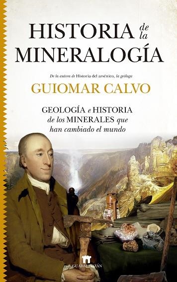 HISTORIA DE LA MINERALOGÍA | 9788417547653 | GUIOMAR CALVO | Llibreria L'Altell - Llibreria Online de Banyoles | Comprar llibres en català i castellà online - Llibreria de Girona