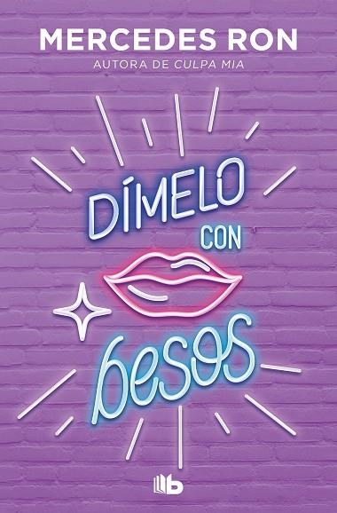 DÍMELO CON BESOS (DÍMELO 3) | 9788413143934 | RON, MERCEDES | Llibreria L'Altell - Llibreria Online de Banyoles | Comprar llibres en català i castellà online - Llibreria de Girona